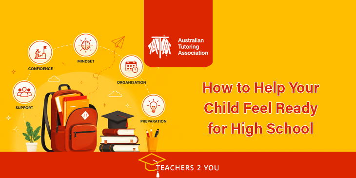  How to help your child prepare for high school with confidence and effective study habits 
